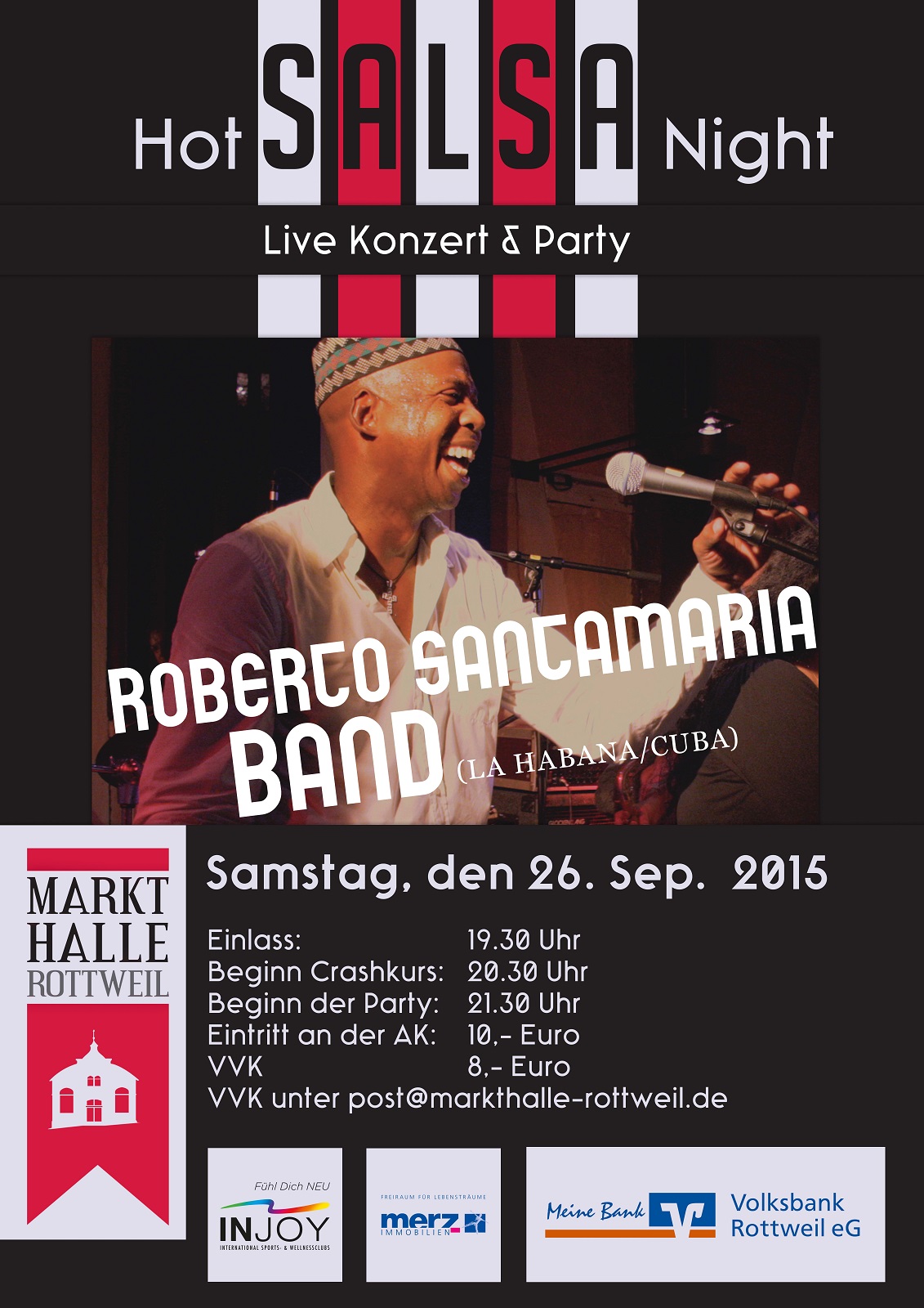HOT SALSA NIGHT mit ROBERO SANTAMARIA in der MARKTHALLE ROTTWEIL in Reutlingen