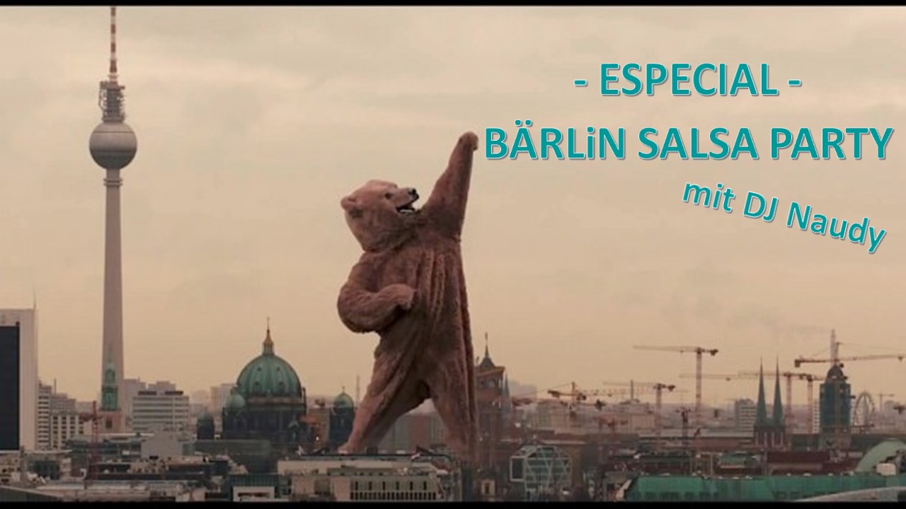 BÄRLiN SALSA PARTY – ESPECIAL – in Berlin