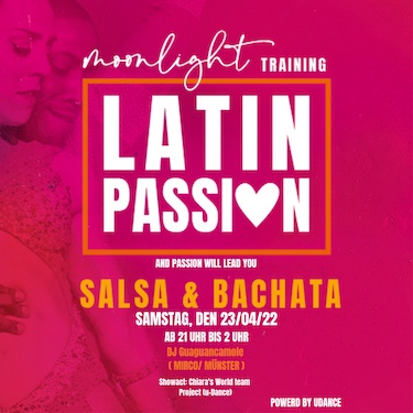 Latin Passion moonlight Practice in Hannover